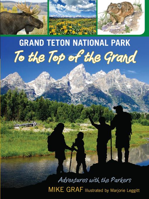 Title details for Grand Teton National Park by Mike Graf - Available